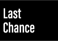LAST CHANCE - Fond Noir