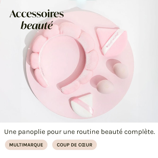 ACCESSOIRES BEAUTE à bas prix chez BEAUTÉ PRIVÉE