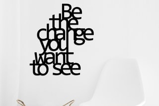 Décoration murale Be The Change You Want To See - 70 x 62 cm - Noir