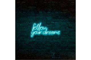 Néon de parede fluorescente Follow Your Dreams - Azul