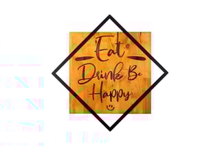 Decoração de parede em madeira Eat, Drink Be, Happy - 54 x 54 cm - Natural e preto