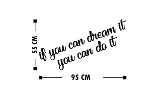 Décoration murale en bois If You Can Dream It You Can Do It - Noir