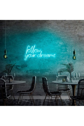 Néon mural fluorescent Follow Your Dreams - Bleu - 62,5 x 29,5 x 2 cm