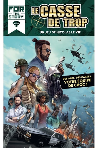 Le Casse de Trop - Dès 14 ans