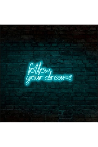 Néon mural fluorescent Follow Your Dreams - Bleu